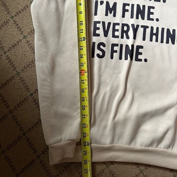 Gildan Ivory "It's Fine, I'm Fine .." cotton crew neck sweatshirt NWOT XL - Picture 6 of 10